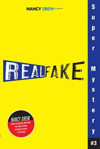 Real Fake : Nancy Drew: Girl Detective Super Mystery - Carolyn Keene