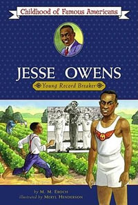 Jesse Owens : Young Record Breaker - Meryl Henderson