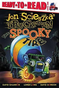 The Spooky Tire : Ready-to-Read Level 1 - Jon Scieszka