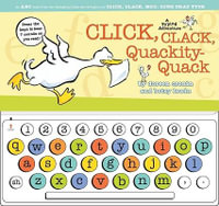 Click, Clack, Quackity-Quack : A Typing Adventure - Doreen Cronin