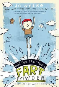 Doctor Proctor's Fart Powder : Doctor Proctor's Fart Powder - Jo Nesbo