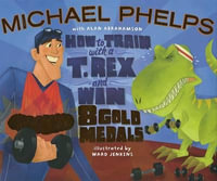 How to Train with a T. Rex and Win 8 Gold Medals - Michael Phelps