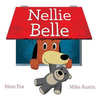 Nellie Belle - Mem Fox