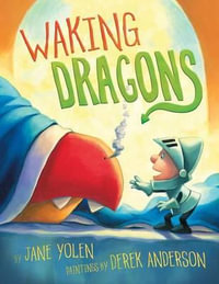 Waking Dragons - Jane Yolen