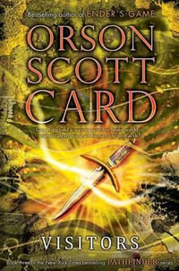 Visitors : Pathfinder : Book 3 - Orson Scott Card