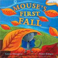 Mouse's First Fall : Classic Board Bks. - Lauren Thompson