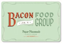 Daily Dishonesty: Bacon Is a Food Group (Paper Placemats) : 40 Sheets, 5 Designs - Lauren Hom