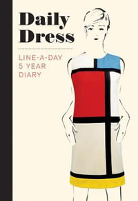 Daily Dress (Guided Journal) : A Line-A-Day 5 Year Diary - The Metropolitan Museum of Art