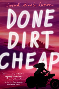 Done Dirt Cheap - Sarah Nicole Lemon