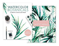 Watercolor Botanicals (2 Books in 1) : 20 Prints to Paint and Frame - Nikki Strange