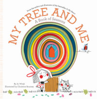 My Tree and Me : Book of Seasons - Jo Witek