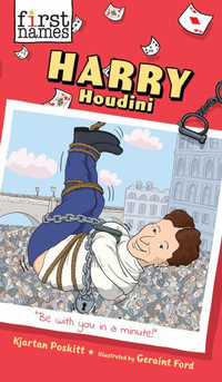 Harry Houdini : First Names - Kjartan Poskitt