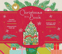 Christmas in a Book (UpLifting Editions) : Jacket comes off. Ornaments pop up. Display and celebrate! - Noterie