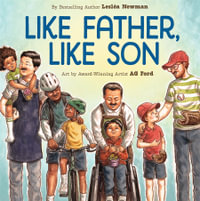 Like Father, Like Son : A Picture Book - Lesléa Newman