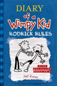 Rodrick Rules (Diary of a Wimpy Kid #2) : Volume 2 - Jeff Kinney