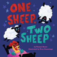 One Sheep, Two Sheep : A Picture Book - Tammi Sauer