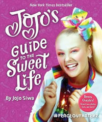 JoJo's Guide to the Sweet Life : #PeaceOutHaterz - JoJo Siwa