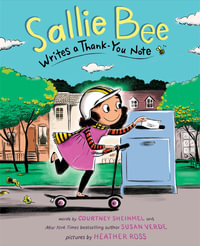 Sallie Bee Writes a Thank-You Note : A Picture Book - Susan Verde