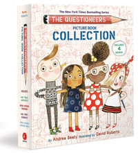 The Questioneers Picture Book Collection : Questioneers - Andrea Beaty