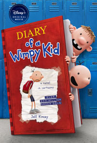 Diary of a Wimpy Kid (Special Disney+ Cover Edition) (Diary of a Wimpy Kid #1) : Volume 1 - Jeff Kinney