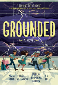 Grounded - Aisha Saeed