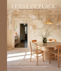 Sense of Place : Design Inspired by Where We Live - Caitlin Flemming