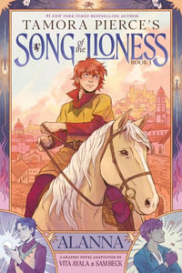 Song of the Lioness 1 : Alanna - Tamora Pierce