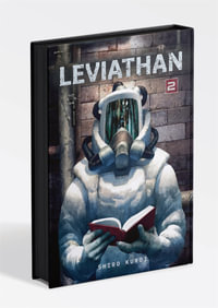 Leviathan Volume 2 : Volume 2 - Shiro Kuroi