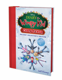 Cabin Fever (Special Disney+ Cover Holiday Collector's Edition) (Diary of a Wimpy Kid #6) : Diary of a Wimpy Kid - Jeff Kinney