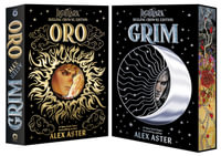 Grim and Oro : Dueling Crowns Edition (A Lightlark Saga Deluxe Companion Book) - Alex Aster