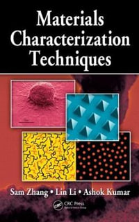 Materials Characterization Techniques - Sam Zhang