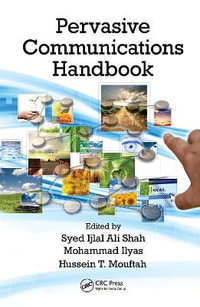 Pervasive Communications Handbook - Syed Ijlal Ali Shah