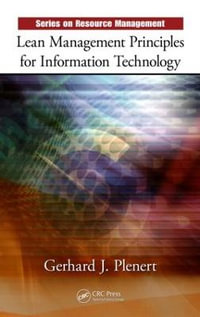 Lean Management Principles for Information Technology : Resource Management - Gerhard J. Plenert