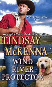 Wind River Protector : Wind River - Lindsay McKenna