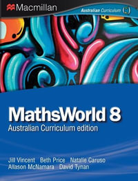 MathsWorld 8 : Australian Curriculum Edition - J. Vincent