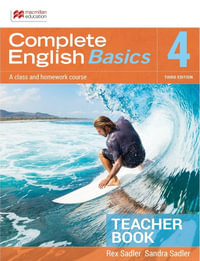 Complete English Basics 4 : Teacher Resource Book - Rex Sadler