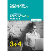 Macmillan Accounting VCE Units 3 &4 Value Bundle (Student Book + Digital+ Workbook) - Neville Box