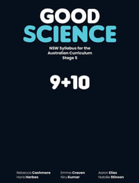 Good Science Stage 5 NSW Syllabus for the Australian Curriculum StudentBook + Digital - E. Craven