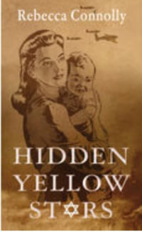 Hidden Yellow Stars : Thorndike Press Large Print Clean Reads - Rebecca Connolly