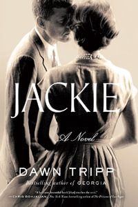 Jackie - Dawn Tripp