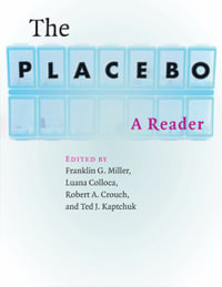 Placebo:  : A Reader - Franklin G. Miller