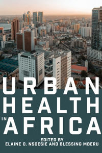 Urban Health in Africa - Elaine O. Nsoesie