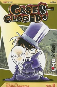 Case Closed, Vol. 8 : Case Closed - Gosho Aoyama