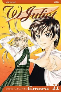 W Juliet, Vol. 11 : W Juliet - Emura