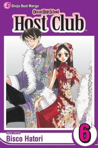 Ouran High School Host Club, Vol. 6 : Ouran High School Host Club - Bisco Hatori