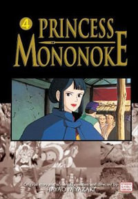 Princess Mononoke, Volume 4 : Princess Mononoke Film Comics - Hayao Miyazaki