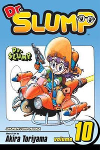 Dr. Slump, Vol. 10 : Dr. Slump - Akira Toriyama