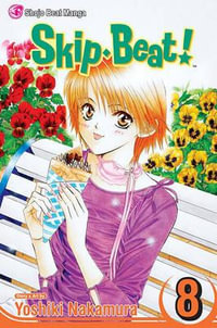 Skip·Beat!, Vol. 8 : Skip·Beat! - Yoshiki Nakamura