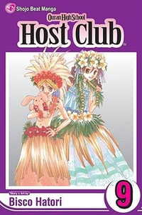 Ouran High School Host Club : Volume 9 - Bisco Hatori