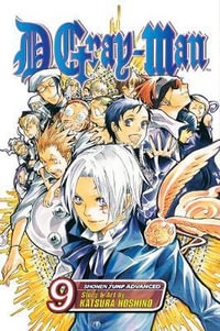 D.Gray-Man : Volume 9 : Volume 9 - Katsura Hoshino